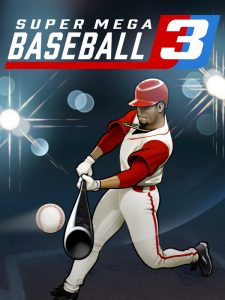 Super Mega Baseball 3 Steam CD Key