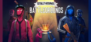 Totally Accurate Battlegrounds Steam CD Key